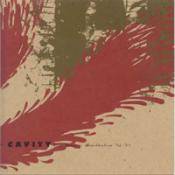 Cavity : Miscellaneous Recollections 92-97